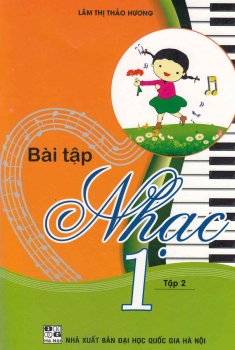 BÀI TẬP NHẠC LỚP 1 - TẬP 2 (Theo chương trình tiểu học mới)